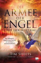Die Armee der Engel und ihr Auftrag