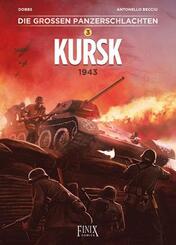 Die gro&szlig;en Panzerschlachten / Kursk 1943
