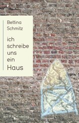 Ich schreibe uns ein Haus