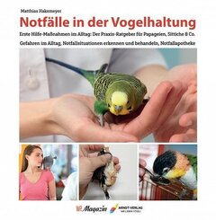 Notf&auml;lle in der Vogelhaltung
