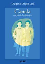 Canela und andere Erz&auml;hlungen