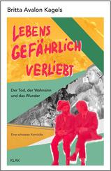 Lebensgef&auml;hrlich verliebt