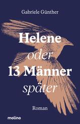 Helene oder 13 M&auml;nner sp&auml;ter