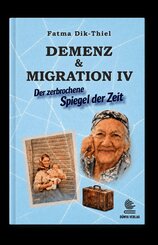DEMENZ UND MIGRATION 4