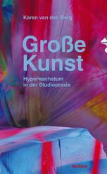Gro&szlig;e Kunst