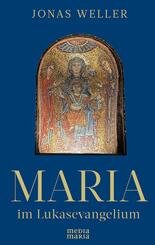 Maria im Lukasevangelium