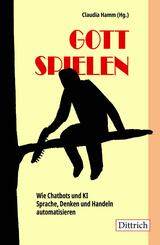 Gott spielen