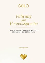 F&uuml;hrung mit Herzenssprache
