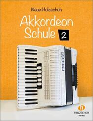 Neue Holzschuh-Akkordeon-Schule 2.H.2