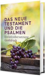 Das Neue Testament und Psalmen, Einheits&uuml;bersetzung Revision 2017