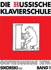 Die Russische Klavierschule.Bd.1