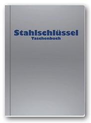 Stahlschl&uuml;ssel-Taschenbuch 2024