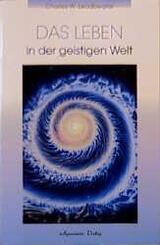 Das Leben in der geistigen Welt