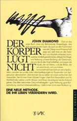 Der K&ouml;rper l&uuml;gt nicht