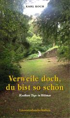 Verweile doch, du bist so sch&ouml;n