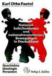 Nationalbolschewismus und nationalrevolution&auml;re Bewegungen in Deutschland