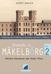 Damals in M&auml;kelb&ouml;rg 2