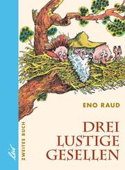 Drei lustige Gesellen.Bd.2