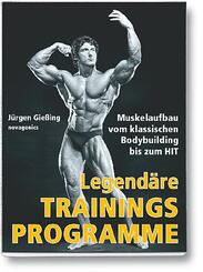 Legend&auml;re Trainingsprogramme
