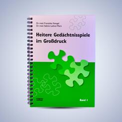 Heitere Ged&auml;chtnisspiele im Gro&szlig;druck.Bd.1