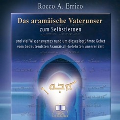 Das aram&auml;ische Vaterunser,1 Audio-CD