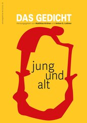 Das Gedicht. Zeitschrift Bd. 33  / Jahrbuch f&uuml;r Lyrik, Essay und Kritik