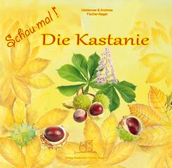 Schau mal ! / Schau mal ! Die Kastanie