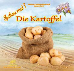 Schau mal ! / Schau mal! Die Kartoffel