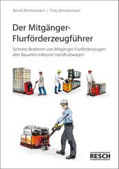 Der Mitg&auml;nger-Flurf&ouml;rderzeugf&uuml;hrer