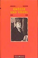 Kn&ouml;pfe und V&ouml;gel