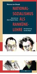 Nationalsozialismus als Rank&uuml;nelehre