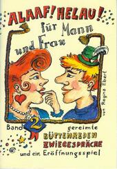 Alaaf! Helau! - F&uuml;r Mann und Frau