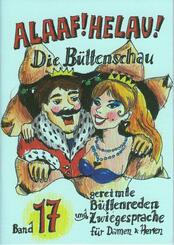Alaaf! Helau! B&uuml;ttenschau