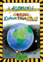 Janosch's Gro&szlig;er Kleiner Tiger-Atlas