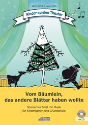 Vom B&auml;umlein, das andere Bl&auml;tter haben wollte (inkl. CD)