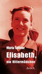 Elisabeth, ein Hitlerm&auml;dchen