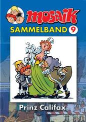 Mosaik Sammelband - Prinz Califax