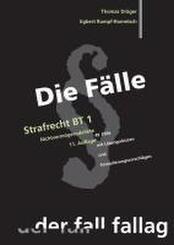 Die F&auml;lle. Strafrecht BT 1
