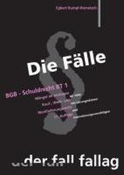 Die F&auml;lle. BGB, Schuldrecht BT 1