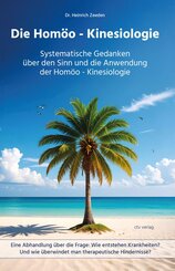 Die Hom&ouml;o - Kinesiologie