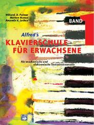 Alfred's Klavierschule f&uuml;r Erwachsene, m. 1 Audio-CD.Bd.1