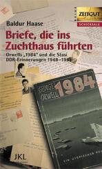 Briefe, die ins Zuchthaus f&uuml;hrten