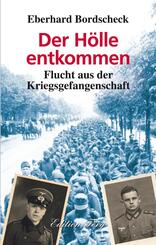 Der H&ouml;lle entkommen