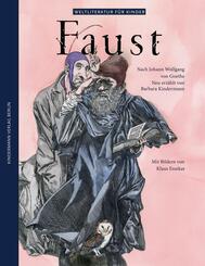 Faust - Weltliteratur f&uuml;r Kinder