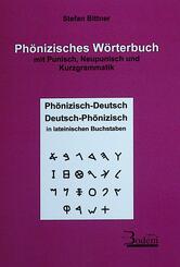 Ph&ouml;nizisches W&ouml;rterbuch mit Punisch, Neupunisch und Kurzgrammatik