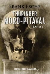 Th&uuml;ringer Mord-Pitaval.Bd.1