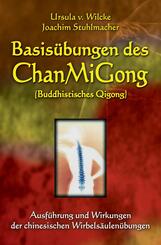Basis&uuml;bungen des ChanMiGong
