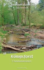 Natur- und Kulturf&uuml;hrer K&ouml;nigsforst