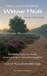Natur- und Kulturf&uuml;hrer Wahner Heide