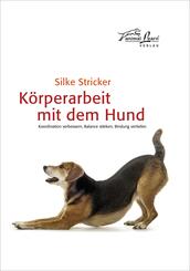 K&ouml;rperarbeit mit dem Hund; .